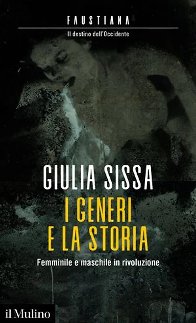 I generi e la storia: Femminile e maschile in rivoluzione