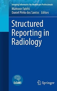 Structured Reporting Radiology