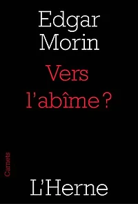 Vers l'abîme ?