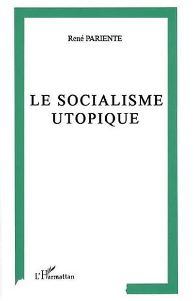Le socialisme utopique: Antiféminisme et antisémitisme