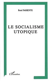 Le socialisme utopique: Antiféminisme et antisémitisme