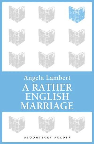 A Rather English Marriage