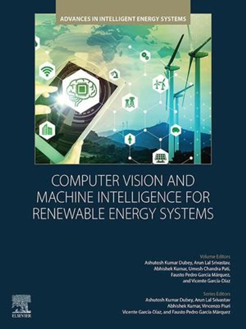 Computer Vision and Machine Intelligence for Renewable Energy Systems