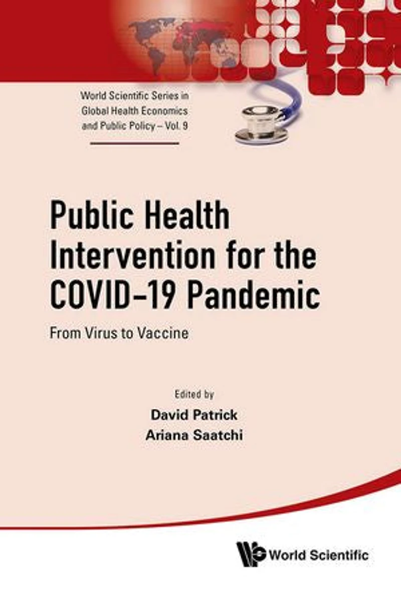 Public Health Intervention For The Covid-19 Pandemic: From Virus To Vaccine
