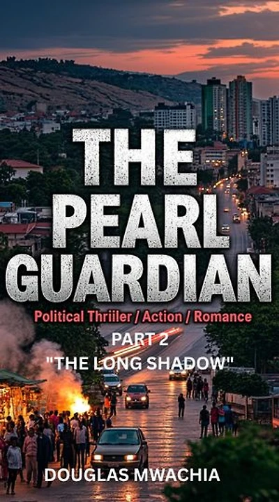 THE PEARL GUARDIAN - PART 2: THE LONG SHADOW