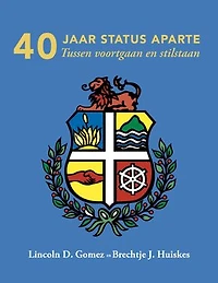 40 Jaar Status Aparte: Tussen voortgaan en stilstaan