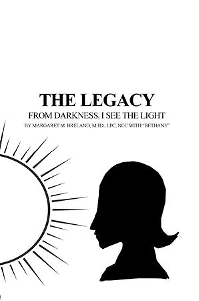 the Legacy - From Darkness, I See Light