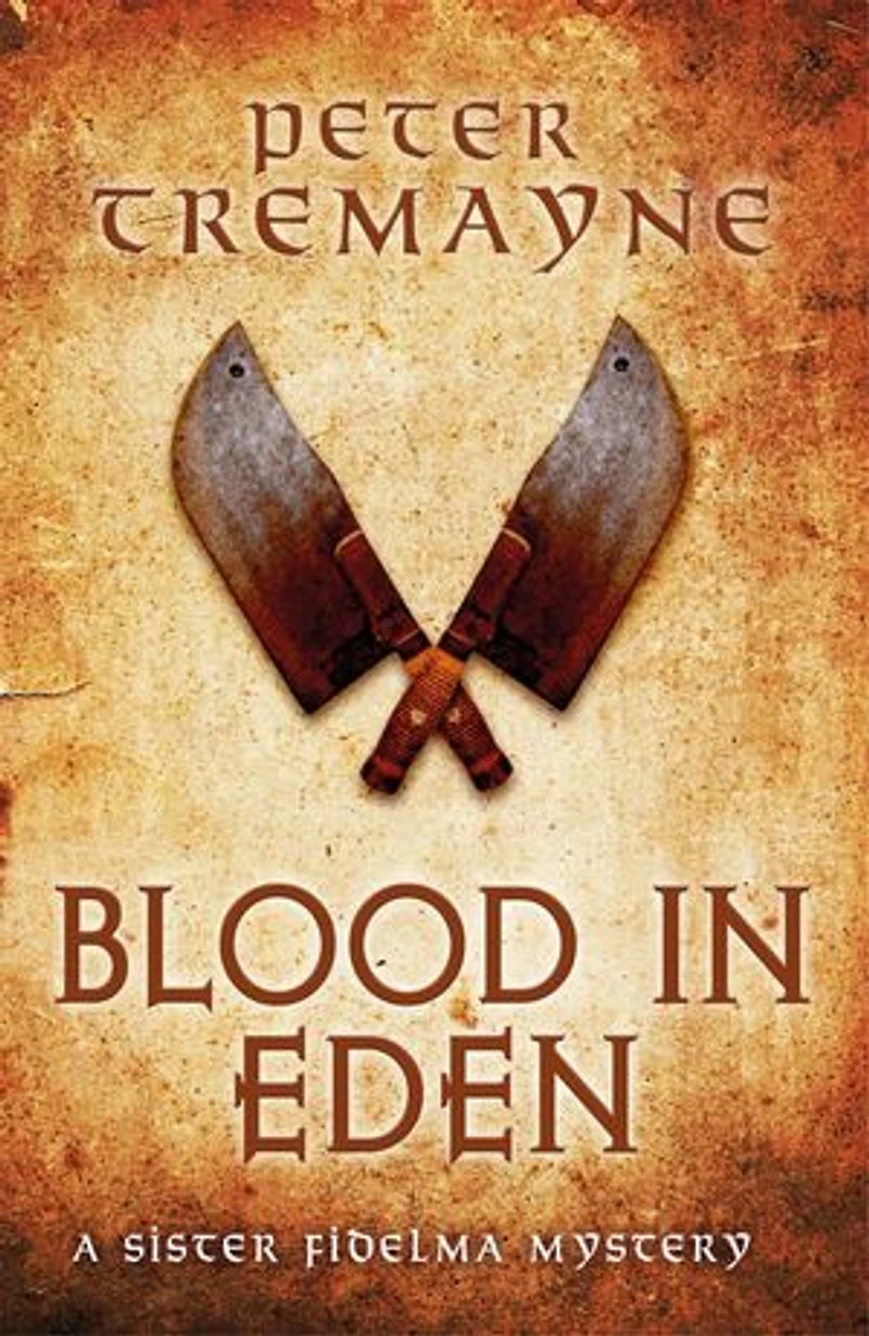 Blood Eden (sister Fidelma Mysteries Book 30)