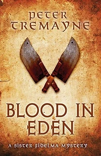 Blood Eden (sister Fidelma Mysteries Book 30)