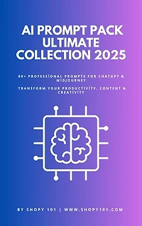 AI PROMPT PACK ULTIMATE COLLECTION 2025