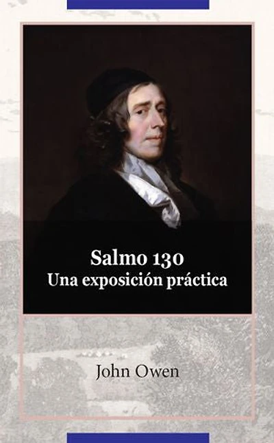 Salmo 130. Una exposición práctica