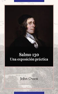 Salmo 130. Una exposición práctica