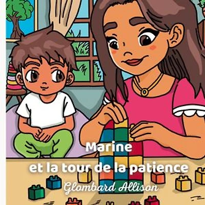 Marine et la tour de la patience