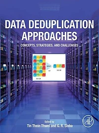 Data Deduplication Approaches: Concepts, Strategies, And Challenges