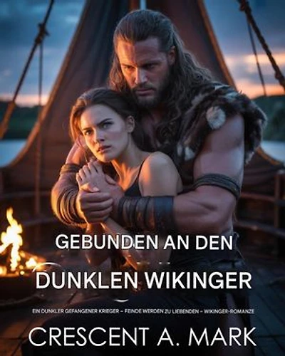 An den dunklen Wikinger gebunden