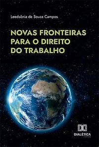 Novas fronteiras para o direito do trabalho
