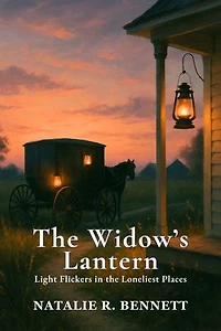 The Widow’s Lantern: Light Flickers in the Loneliest Places