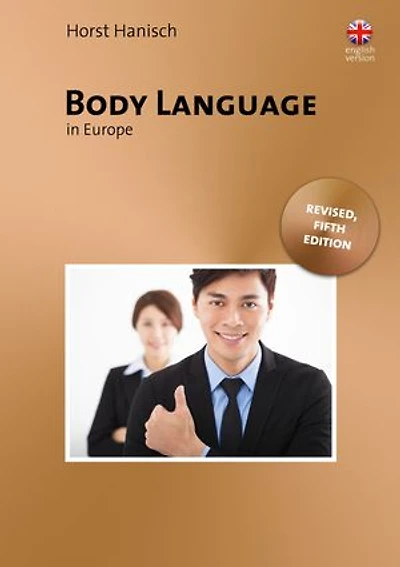 Body Language in Europe - Unlocking the Secrets