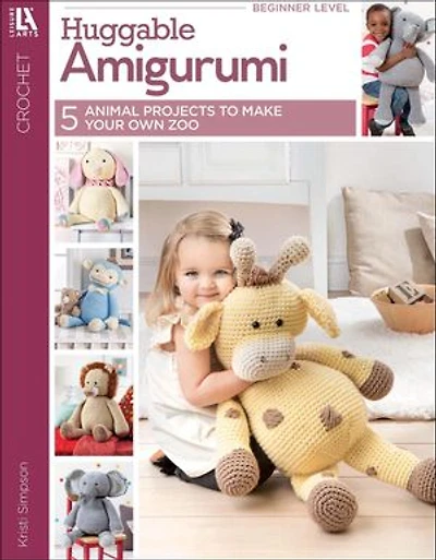 Huggable Amigurumi: 5 Animal Projects to Make Your Own Zoo