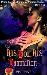 His Doe, His Damnation: A Fake Relationship For Her Revenge