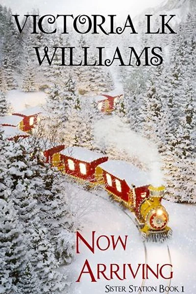 Now Arriving: Sister Station Series, #1