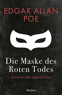Die Maske des Roten Todes. Unheimliche Geschichten: Poe, Edgar Allan – Erzählungen zum Fürchten; amerikanische Literatur zum Gruseln – 14608