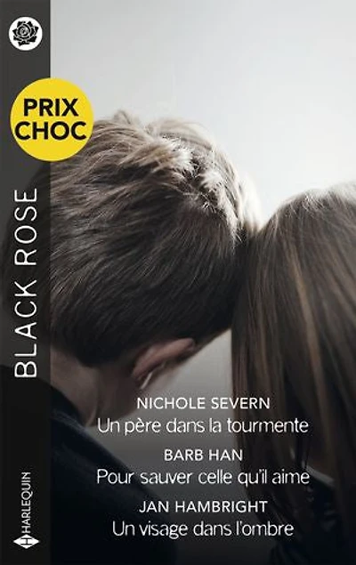 Un père dans la tourmente - Pour sauver celle qu'il aime - Un visage dans l'ombre