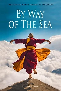 By Way of The Sea: Novels by Julian Bound, #7
