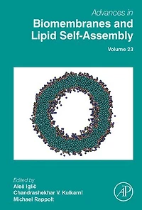 Advances Biomembranes and Lipid Self-Assembly