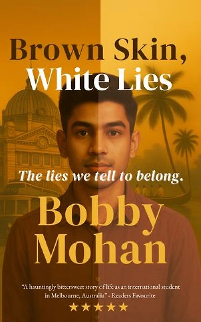 Brown Skin, White Lies: The lies we tell to belong