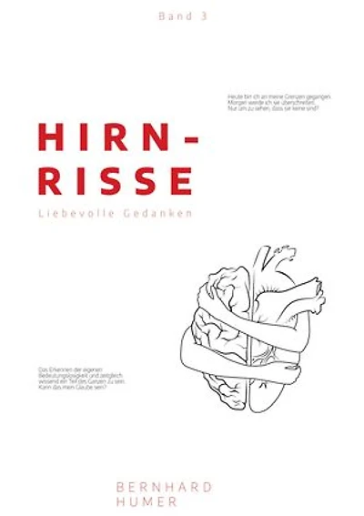 Hirnrisse: Liebevolle Gedanken