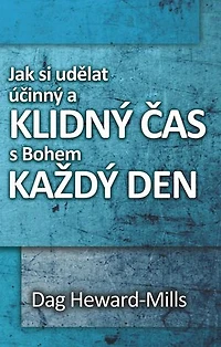 Jak si udělat účinný a klidný čas s Bohem každý den