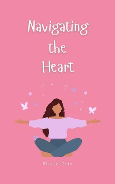 Navigating the Heart