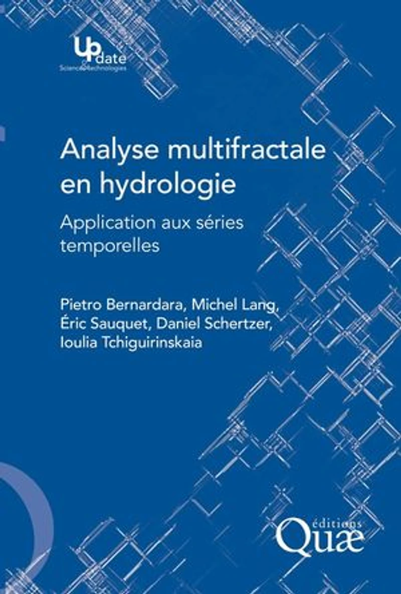 Analyse multifractale en hydrologie: Applications aux séries temporelles