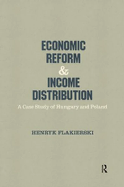 Economic Reform and Income Distribution: Case Study of Hungary Poland
