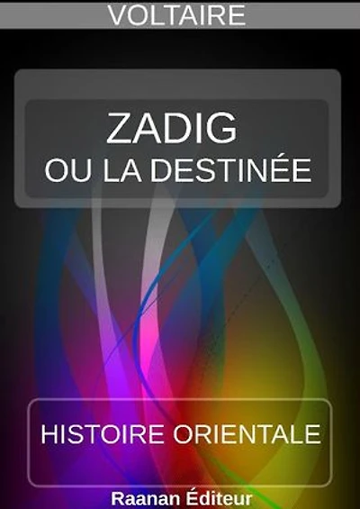 Zadig ou la Destinée