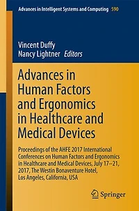 Advances Human Factors and Ergonomics Healthcare Medical Devices