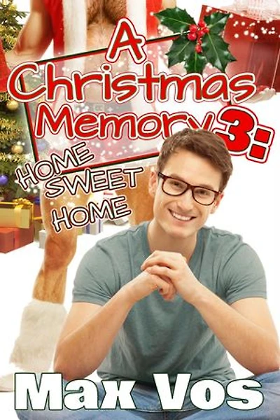 A Christmas Memory 3: Home Sweet Home