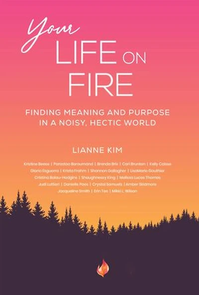 Your Life On Fire
