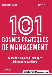 70 bonnes pratiques de management: manager débutant ou confirmé