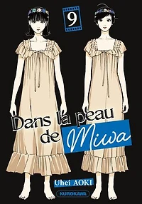 Dans la peau de Miwa, Vol. 9