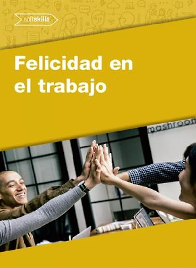 Felicidad en el Trabajo