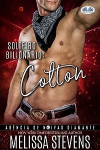 Solteiro Bilionário: Colton
