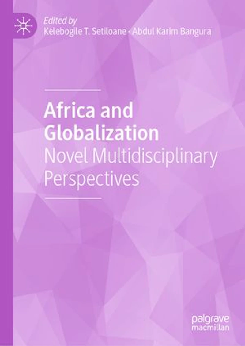 Africa and Globalization: Novel Multidisciplinary Perspectives