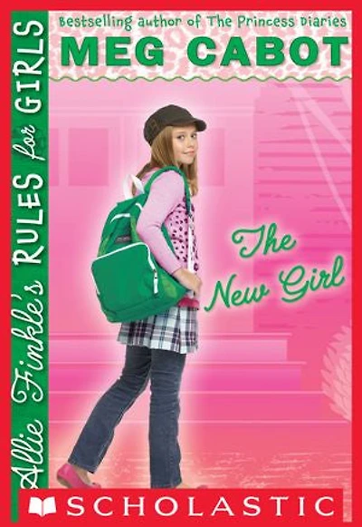 Allie Finkle's Rules for Girls Book 2: The New Girl