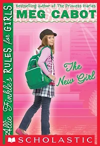 Allie Finkle's Rules for Girls Book 2: The New Girl