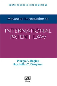 Advanced Introduction to International Patent Law