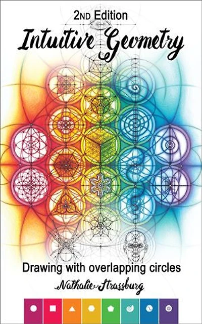Intuitive Geometry - Drawing with overlapping circles: 2nd Edition