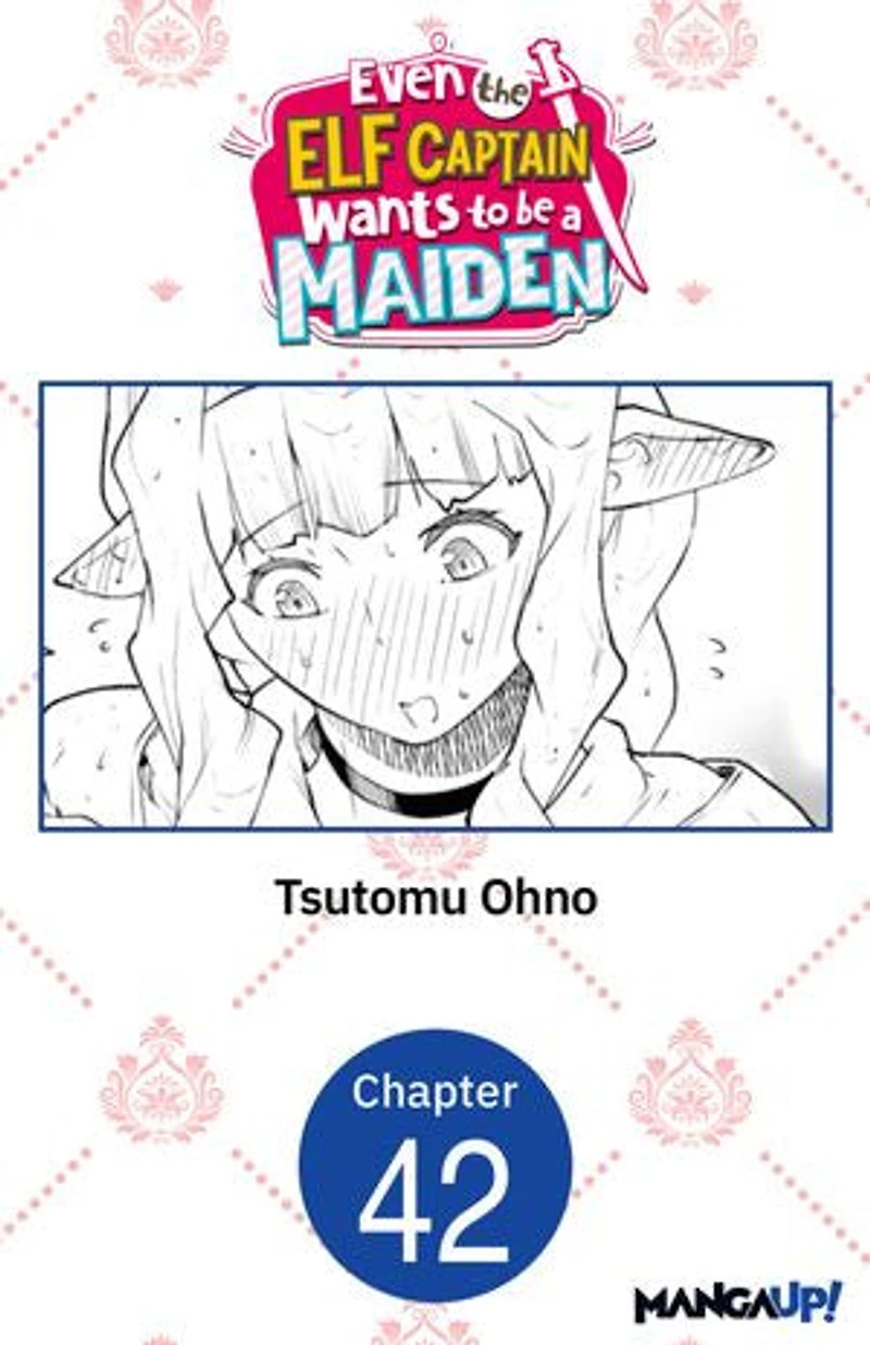 Even the Elf Captain Wants to be a Maiden #042