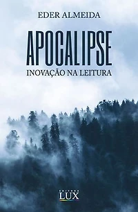 APOCALIPSE: INOVAÇÃO NA LEITURA